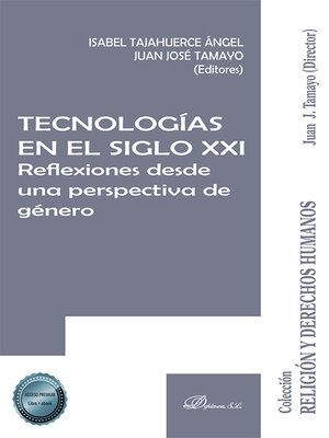 cover image of Tecnologías en el siglo XXI. Reflexiones desde una perspectiva de género.